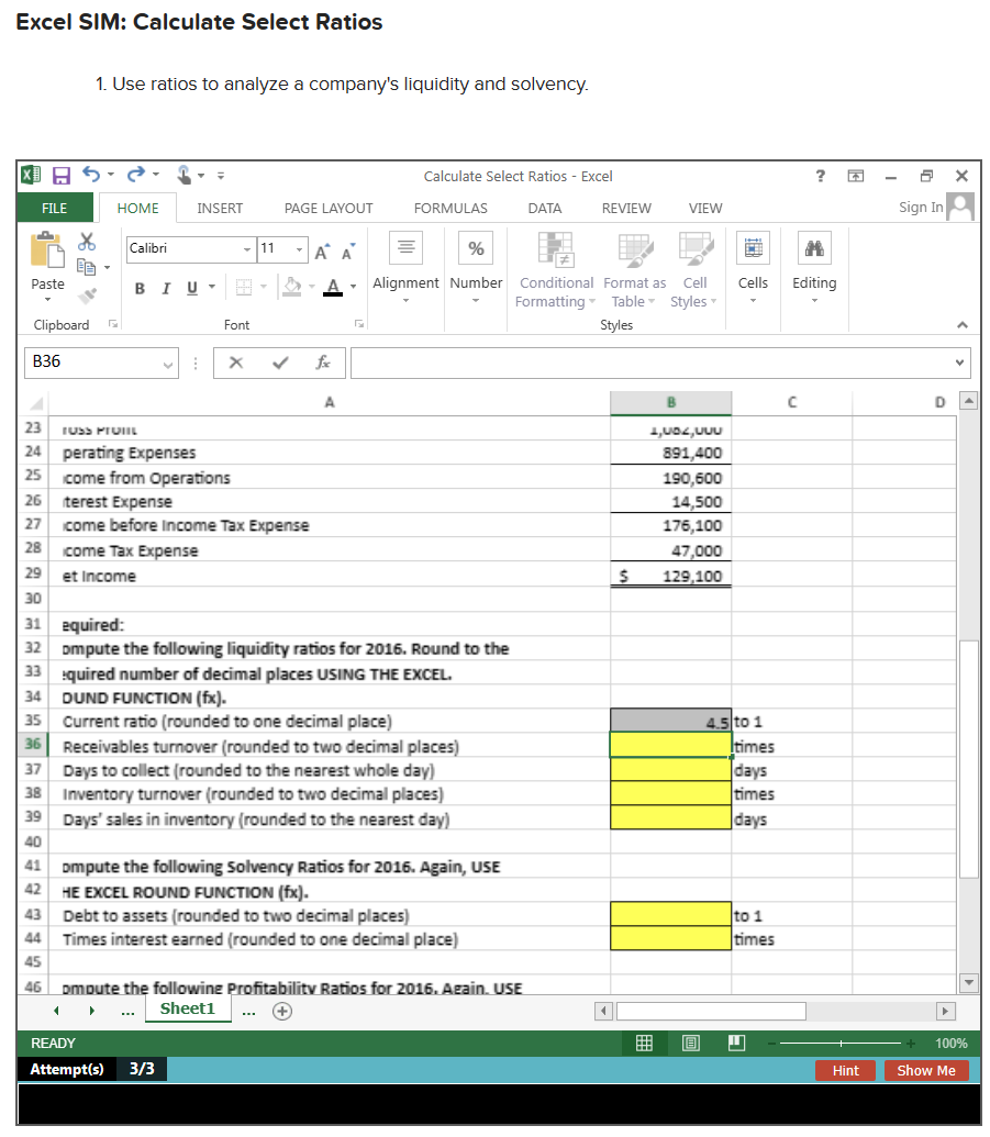 Solved xcel SIM: Calculate Select Ratios 1. Use ratios to | Chegg.com