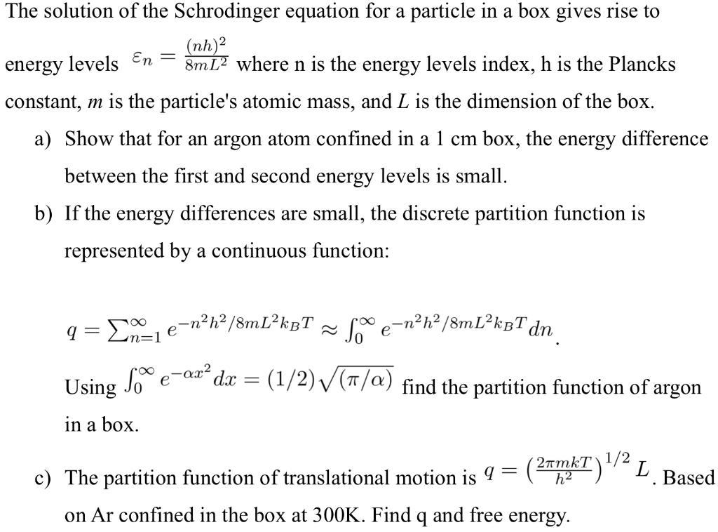 Solved The solution of the Schrodinger equation for a | Chegg.com
