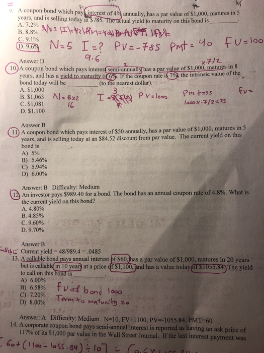 Solved A coupon bond which pay Sinterest of 49 annually, has