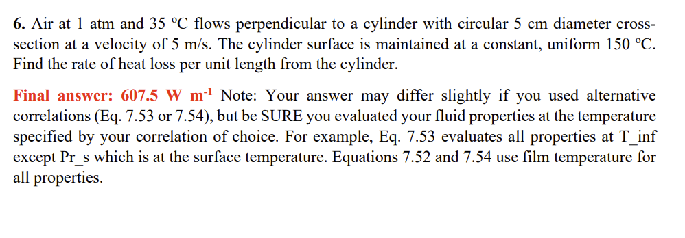 Solved 6. Air at 1 atm and 35∘C flows perpendicular to a | Chegg.com