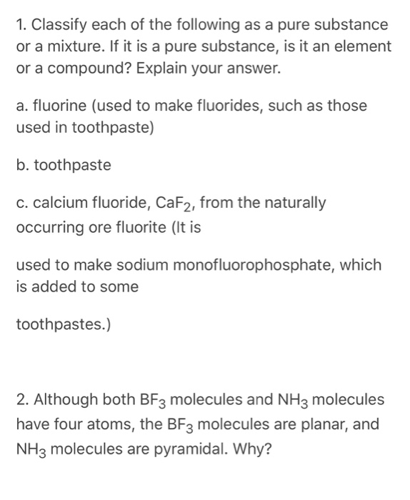 Solved 1. Classify each of the following as a pure substance