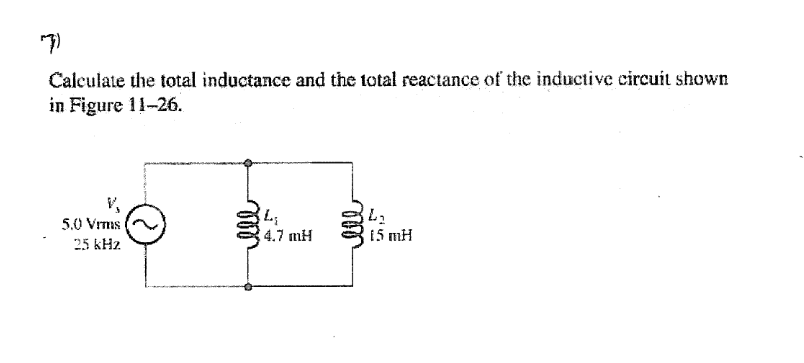 Solved 7) Calculate the total inductance and the total | Chegg.com
