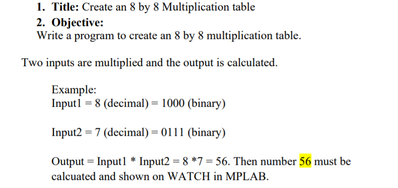 Solved 1. Title: Create an 8 by 8 Multiplication table 2. | Chegg.com