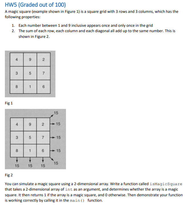 Solved HW5 (Graded out of 100) A magic square (example shown | Chegg.com