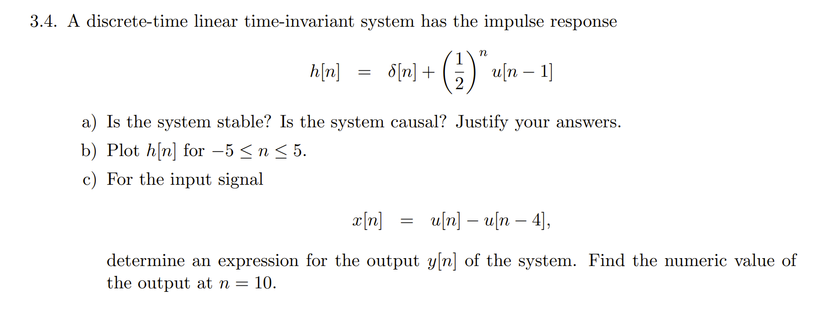 Solved 3.4. A discrete-time linear time-invariant system has | Chegg.com