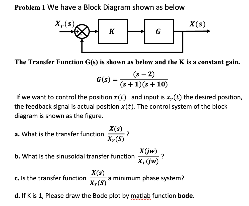 Solved Problem 1 We have a Block Diagram shown as below | Chegg.com