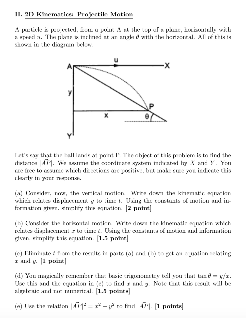 Solved II. 2D Kinematics: Projectile Motion A Particle Is | Chegg.com