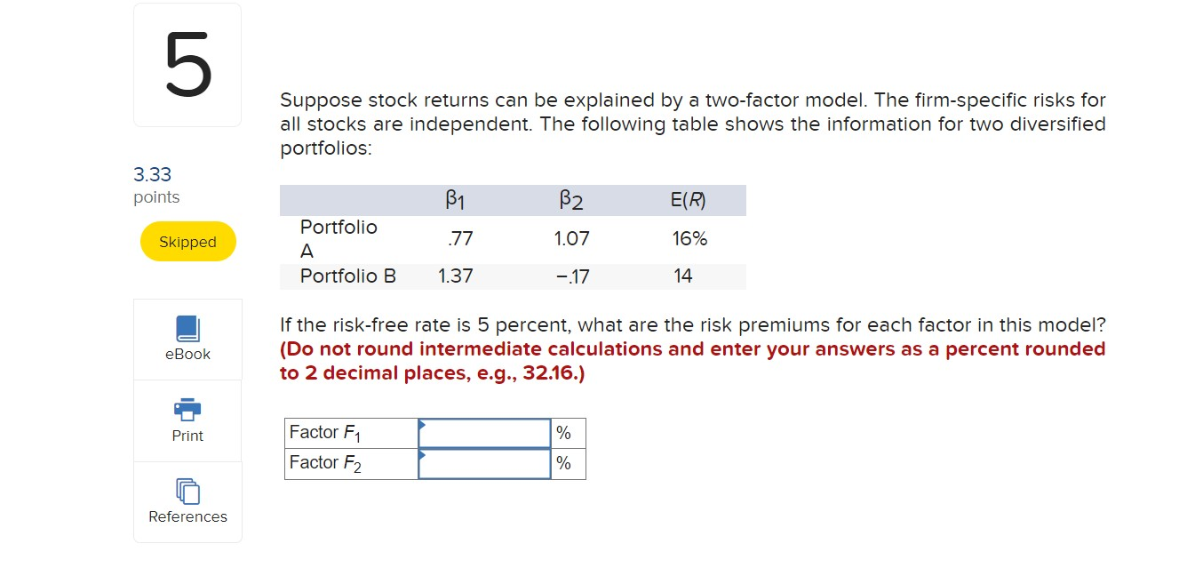 Solved Suppose Stock Returns Can Be Explained By A | Chegg.com