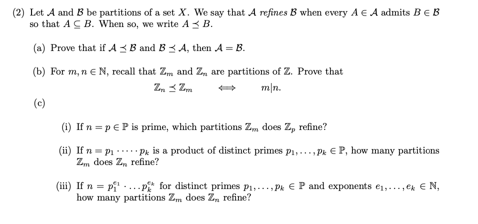 Solved (2) Let A And B Be Partitions Of A Set X. We Say That | Chegg.com