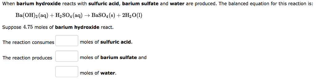 solved-when-barium-hydroxide-reacts-with-sulfuric-acid-chegg