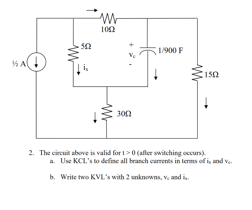 Solved 2. The circuit above is valid for t>0 (after | Chegg.com