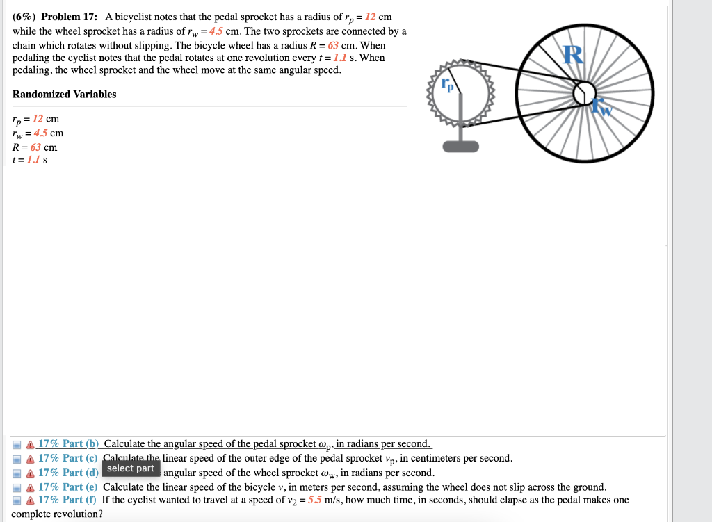 Solved (6\%) Problem 17: A Bicyclist Notes That The Pedal | Chegg.com