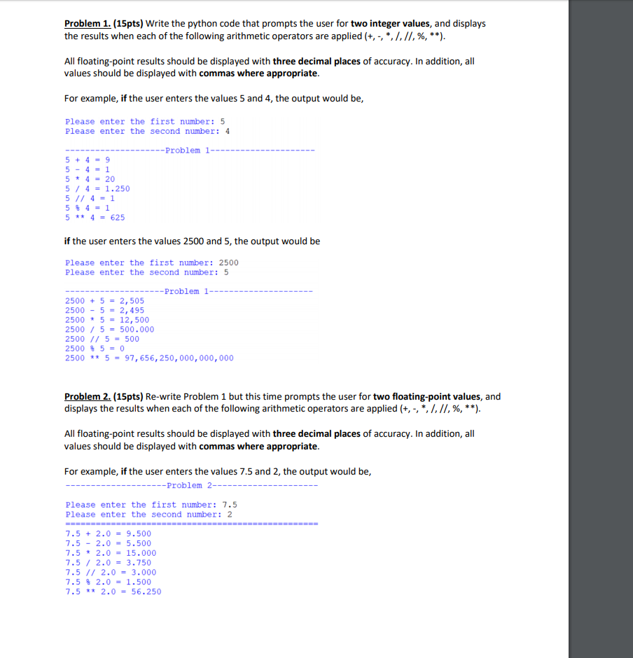 Solved Problem 1. (15pts) Write the python code that prompts | Chegg.com