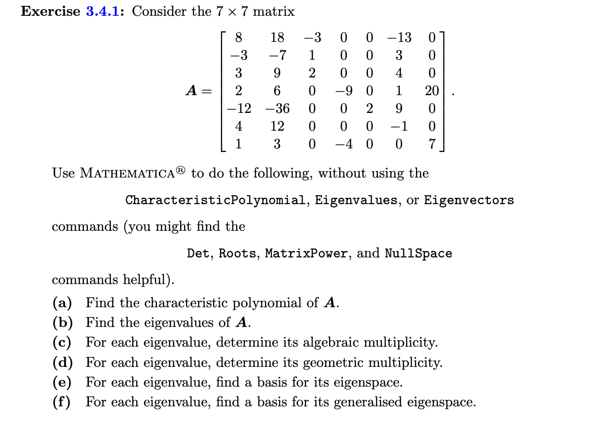 Solved Exercise 3.4.1: Consider the 7×7 matrix | Chegg.com