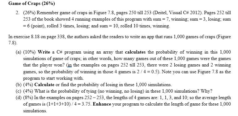Solved START WITH THIS C# CODE // Fig. 7.8: Craps.cs // | Chegg.com