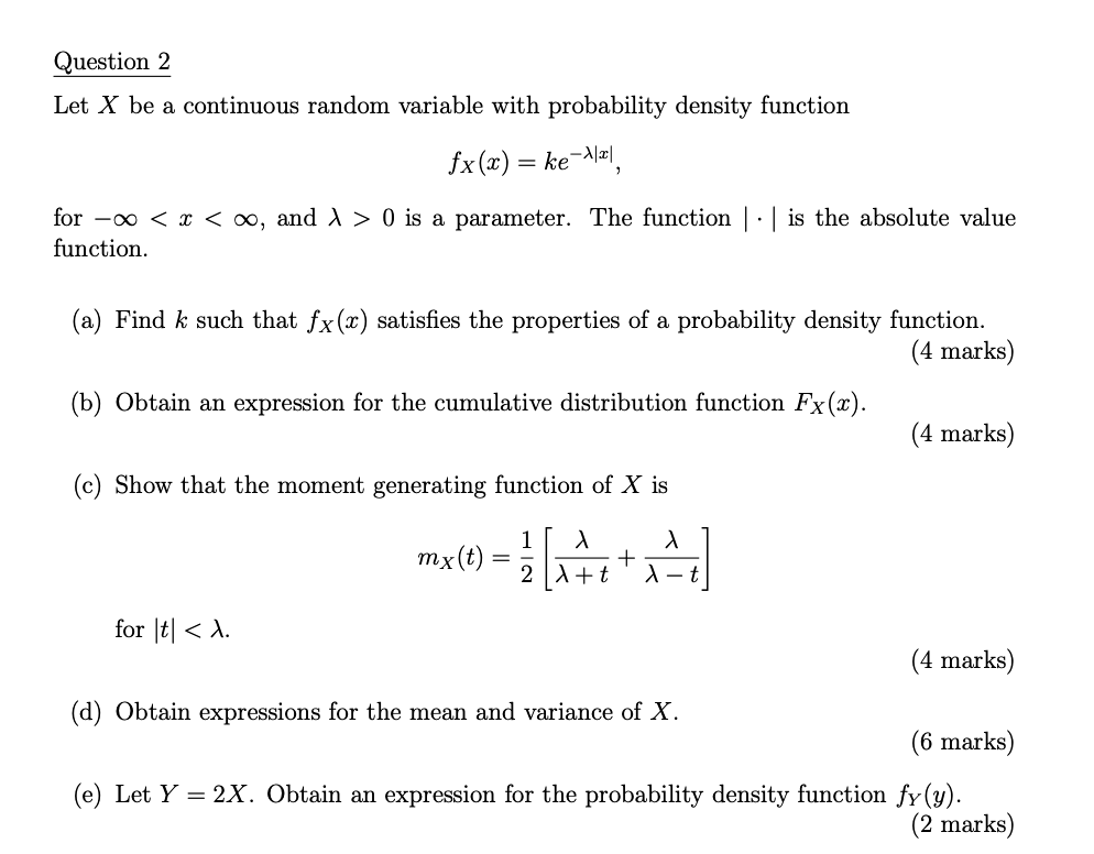 Solved Question 2 Let X be a continuous random variable with | Chegg.com