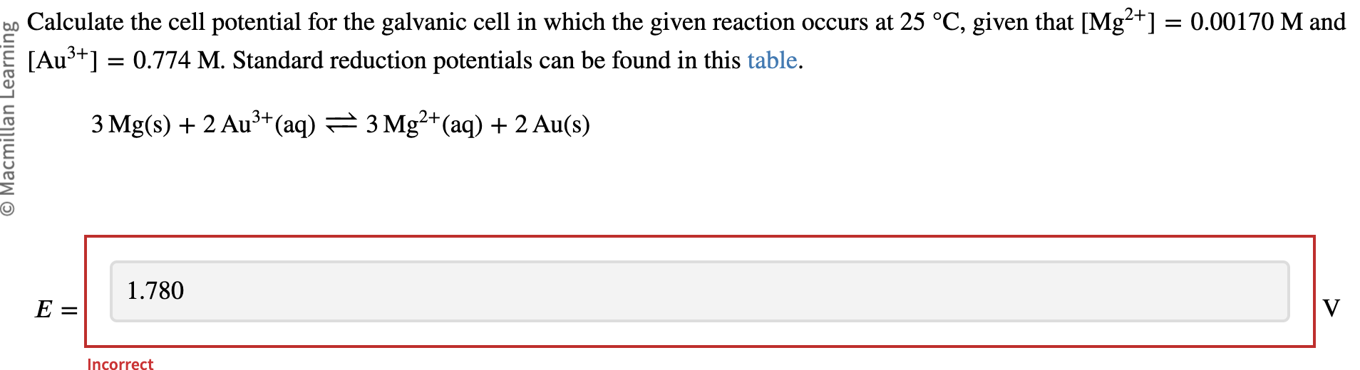 Solved Calculate the cell potential for the galvanic cell in | Chegg.com