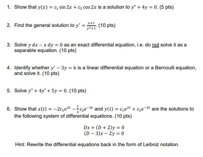 Solved 1. Show that y(x)=c1sin2x+c2cos2x is a solution to | Chegg.com