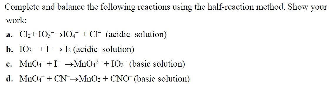 Solved Complete and balance the following reactions using | Chegg.com