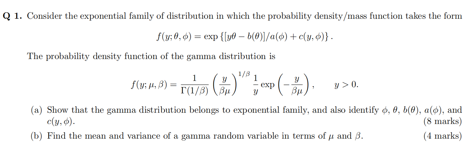 Solved 1. Consider The Exponential Family Of Distribution In | Chegg.com