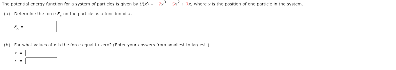 Solved The potential energy function for a system of | Chegg.com