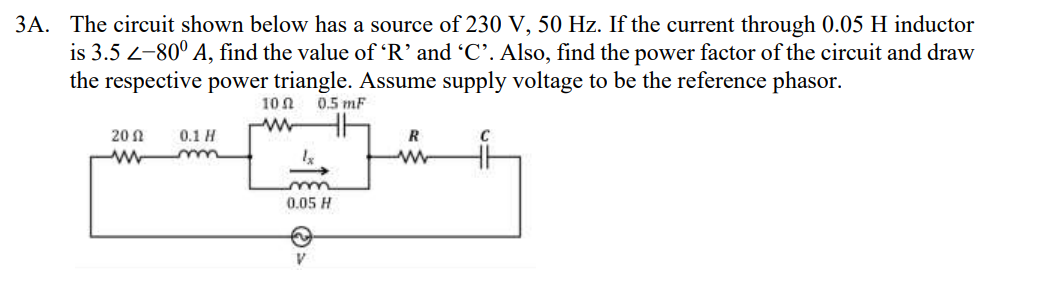 Solved 3A. The circuit shown below has a source of 230 V, 50 | Chegg.com