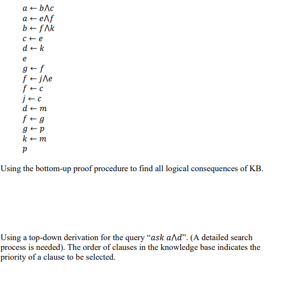 Solved Using The Bottom-up Proof Procedure To Find All | Chegg.com