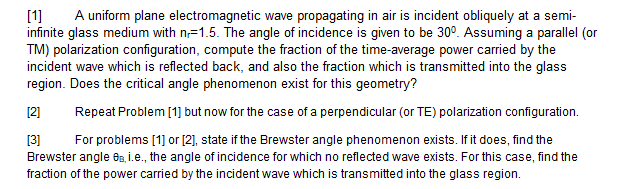 Solved [1] A uniform plane electromagnetic wave propagating | Chegg.com