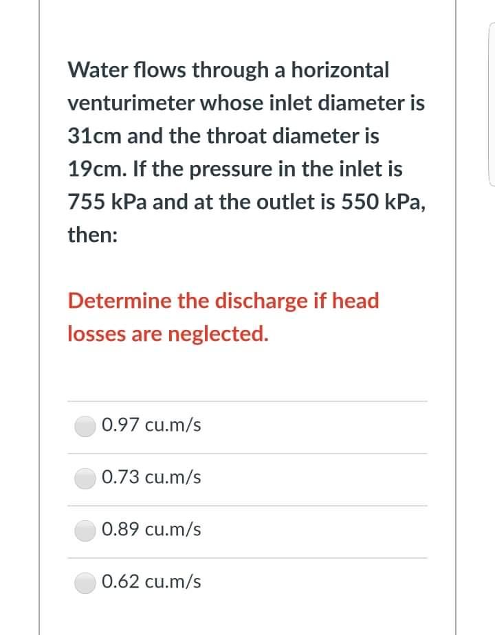 Solved Water flows through a horizontal venturimeter whose | Chegg.com