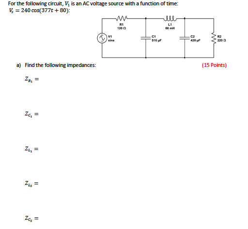 Solved For the following circuit, V. is an AC voltage source | Chegg.com