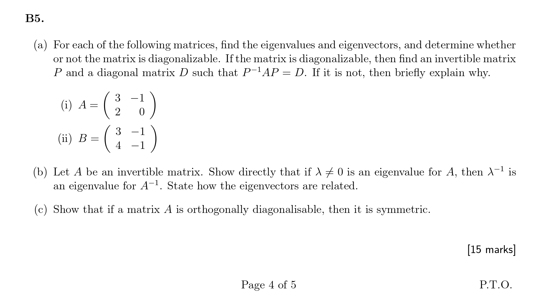 Solved B5. (a) For Each Of The Following Matrices, Find The | Chegg.com