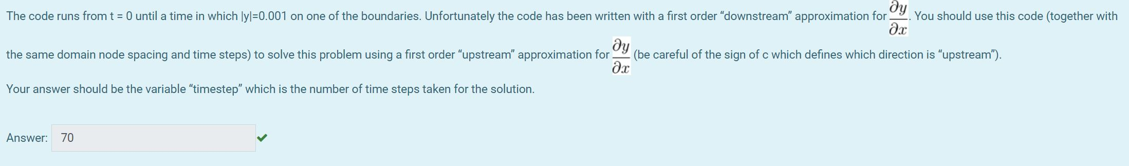 Solved Question 1 ду Correct The following code solves the | Chegg.com