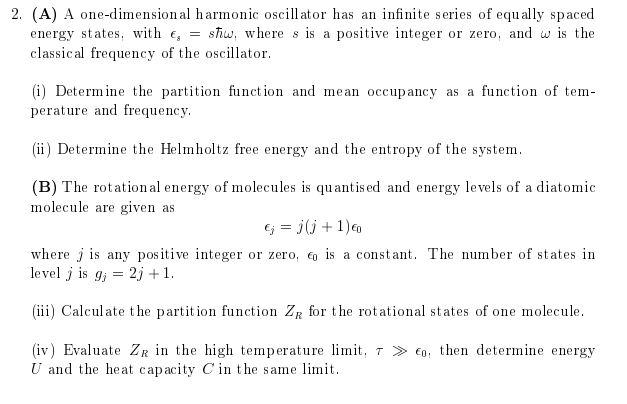 Solved 2. (A) A one-dimensional harmonic oscillator has an | Chegg.com