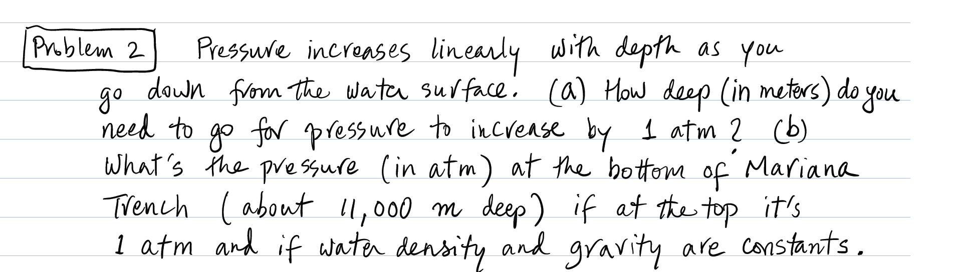 Solved Problem 2 Pressure increases linearly with depth as