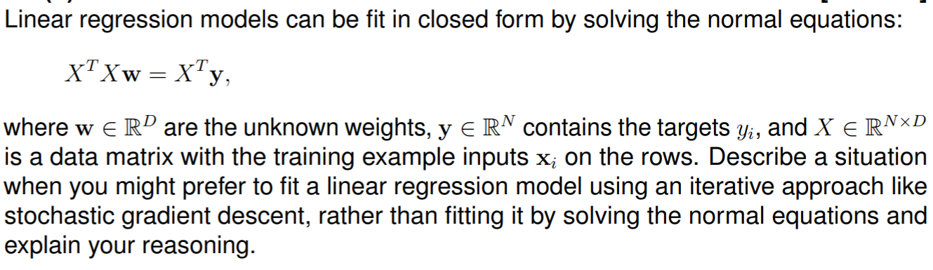 Solved Linear regression models can be fit in closed form by | Chegg.com