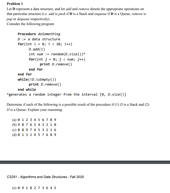 Solved Problem 1 Let D represent a data structure, and let | Chegg.com