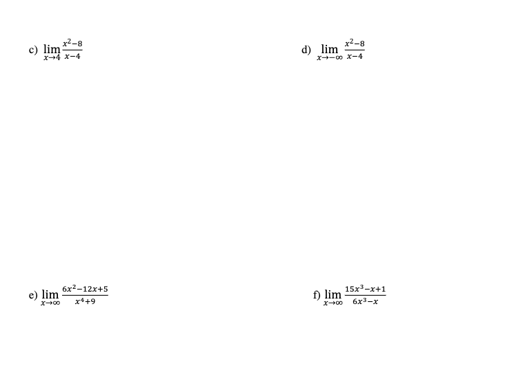 displaystyle lim_ x to 4 frac x^3-4x^2 x^2-16