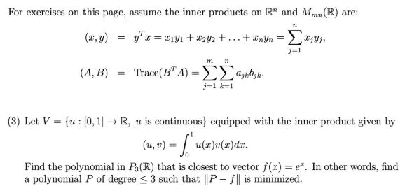 Solved For Exercises On This Page Assume The Inner Produ Chegg Com