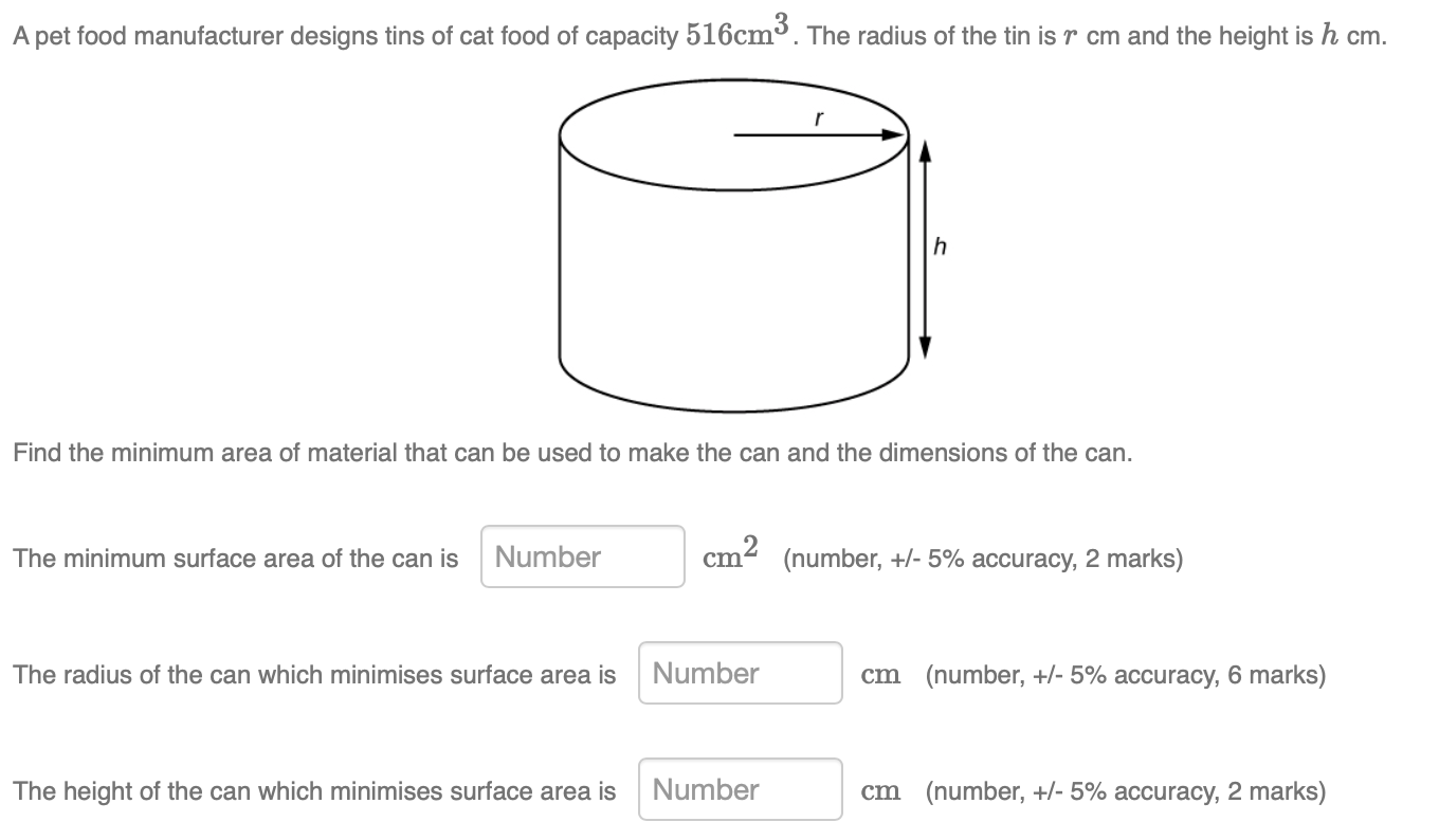 Solved A pet food manufacturer designs tins of cat food of
