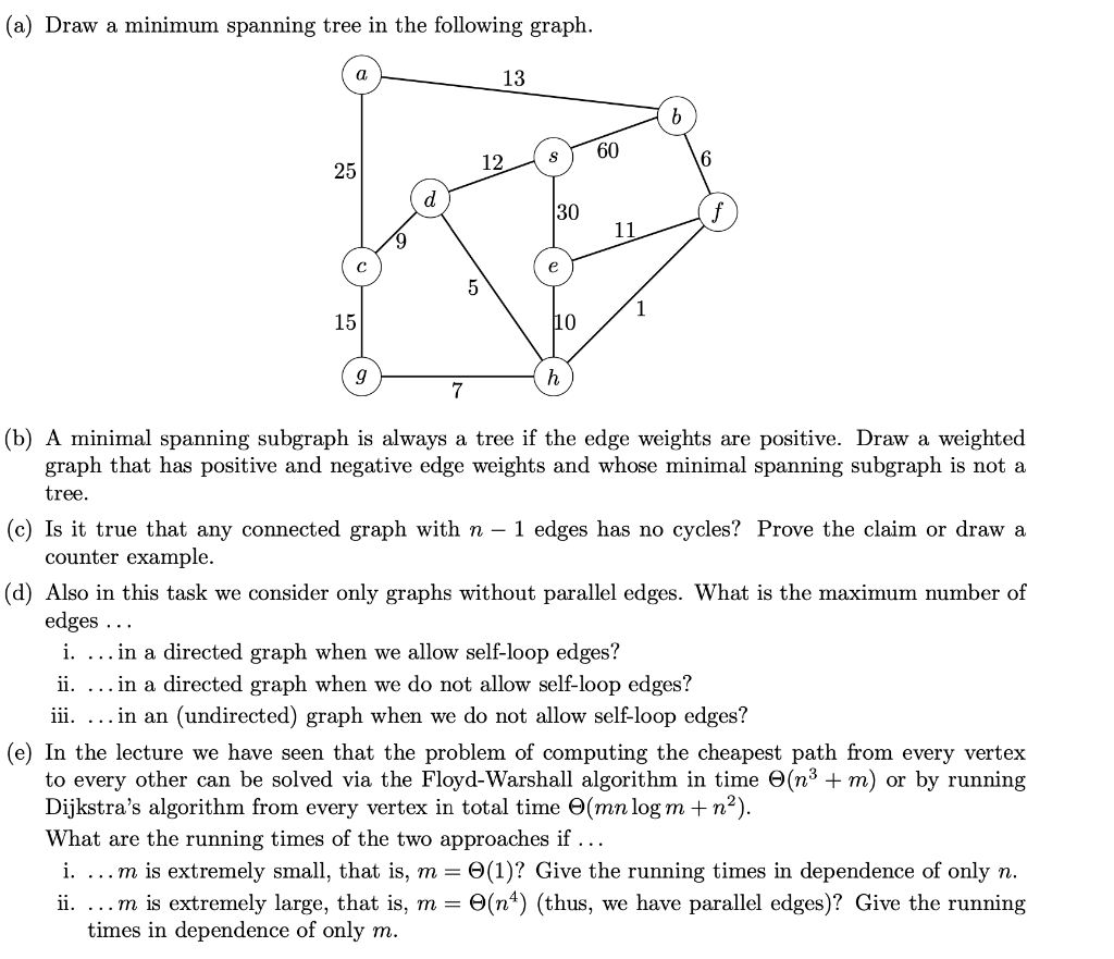 Solved (a) Draw a minimum spanning tree in the following | Chegg.com