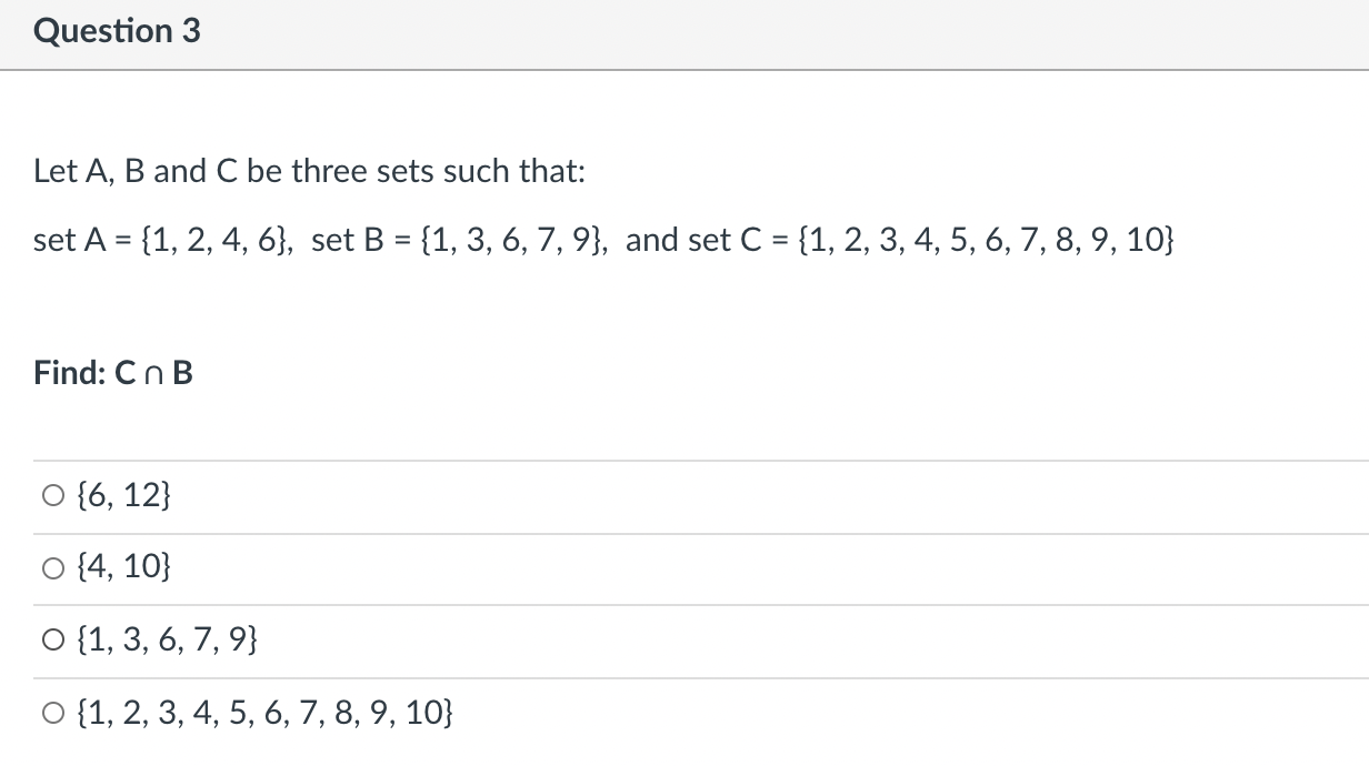 Solved Question 3 Let A, B And C Be Three Sets Such That: | Chegg.com