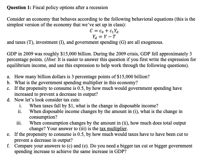 Solved Question 1: Fiscal policy options after a recession | Chegg.com