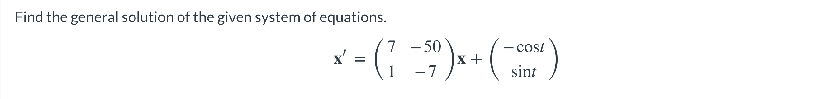 Solved Find the general solution of the given system of | Chegg.com