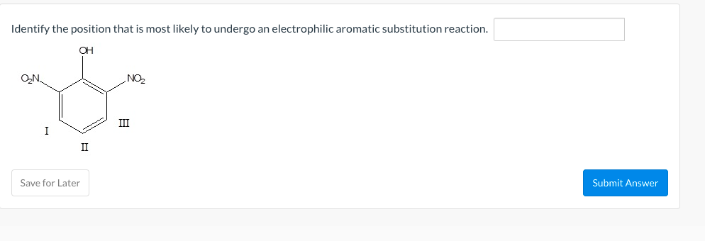 Solved Identify The Position That Is Most Likely To Undergo | Chegg.com