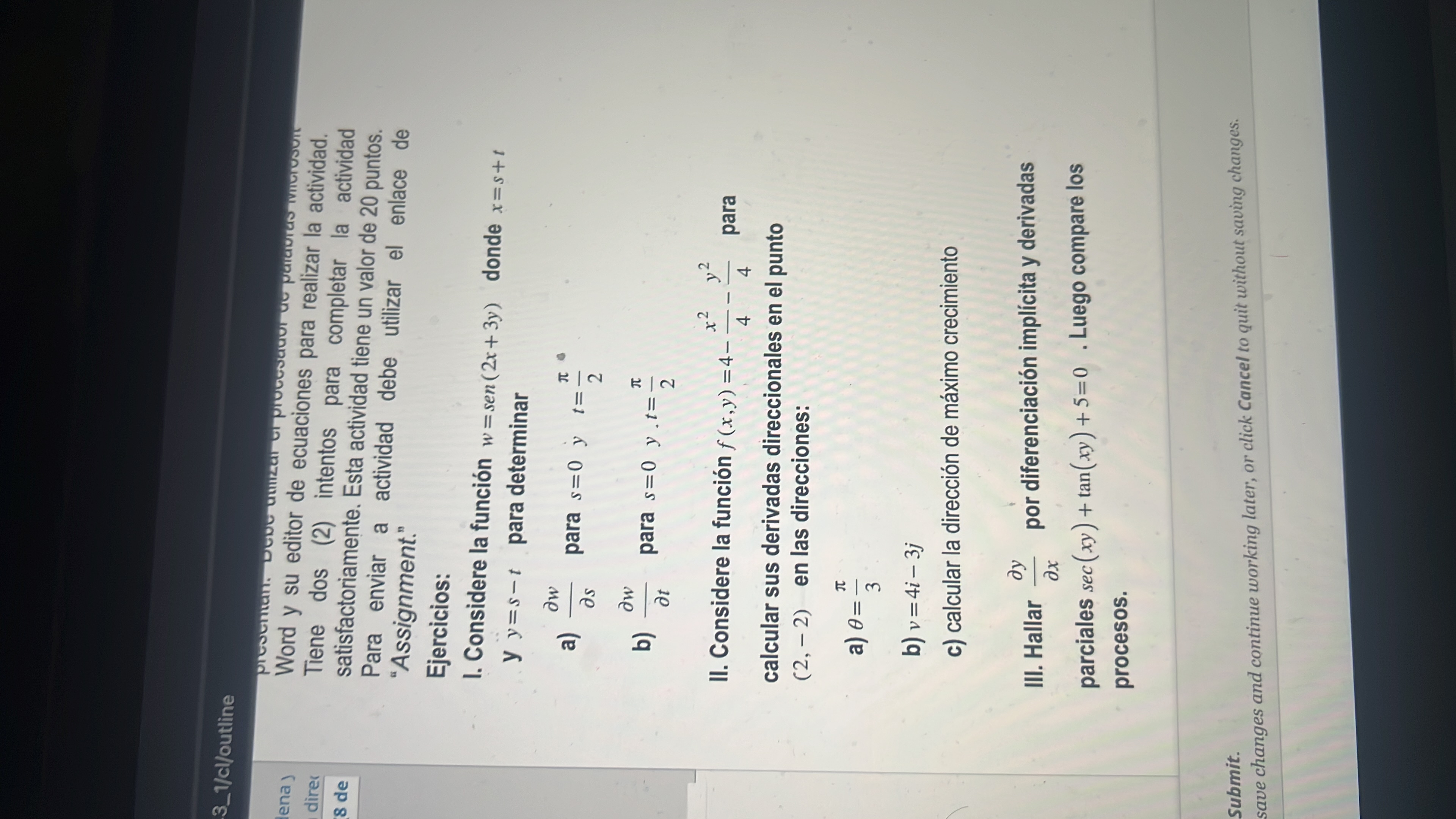 Word y su editor de ecuaciones para realizar la actividad. Tiene dos (2) intentos para completar la actividad satisfactoriame