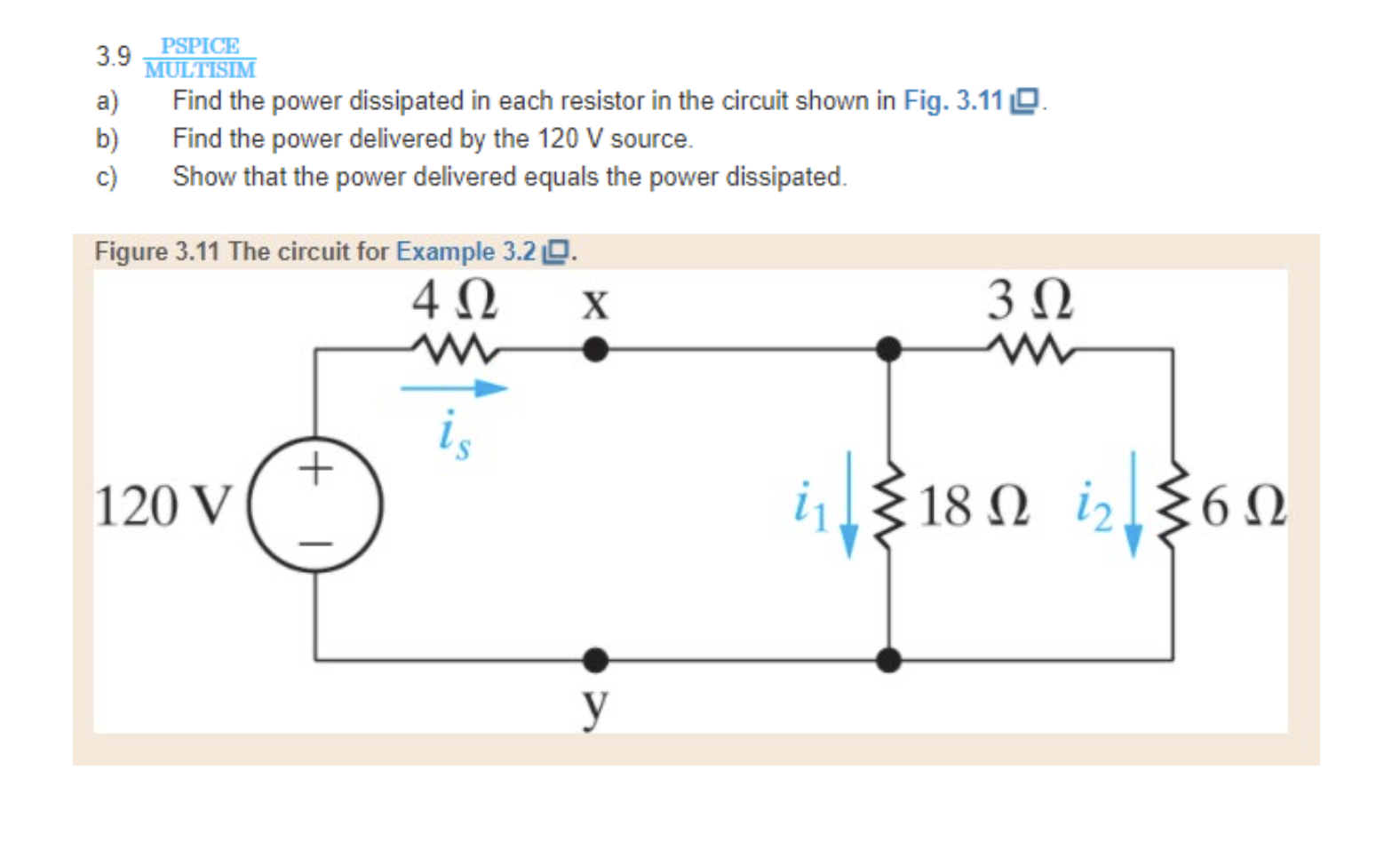 Solved PSPICE 3.9 MULTISIM A) Find The Power Dissipated In | Chegg.com