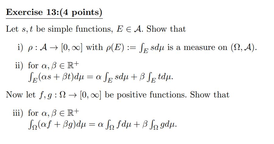 Let s,t be simple functions, E∈A. Show that i) | Chegg.com