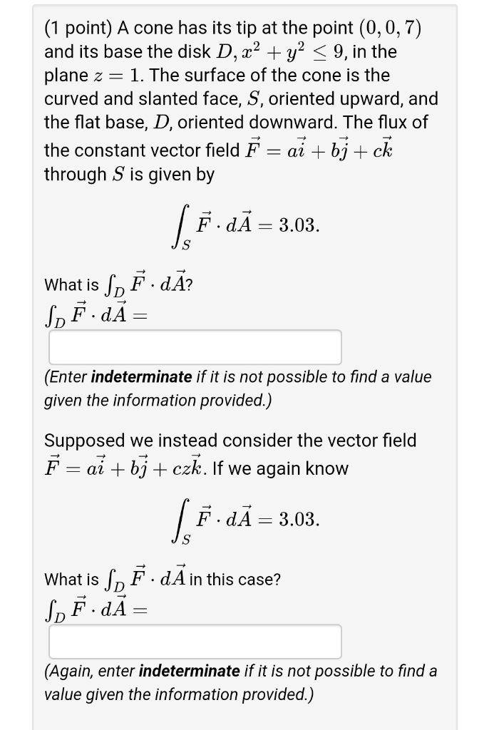 Solved A cone has its tip at the point (0,0,7) and its base