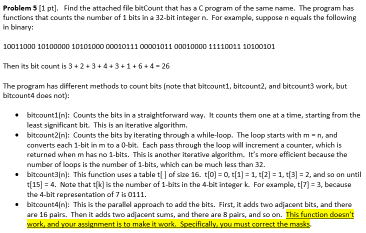 Solved Problem 5 [1 pt]. Find the attached file bitCount | Chegg.com