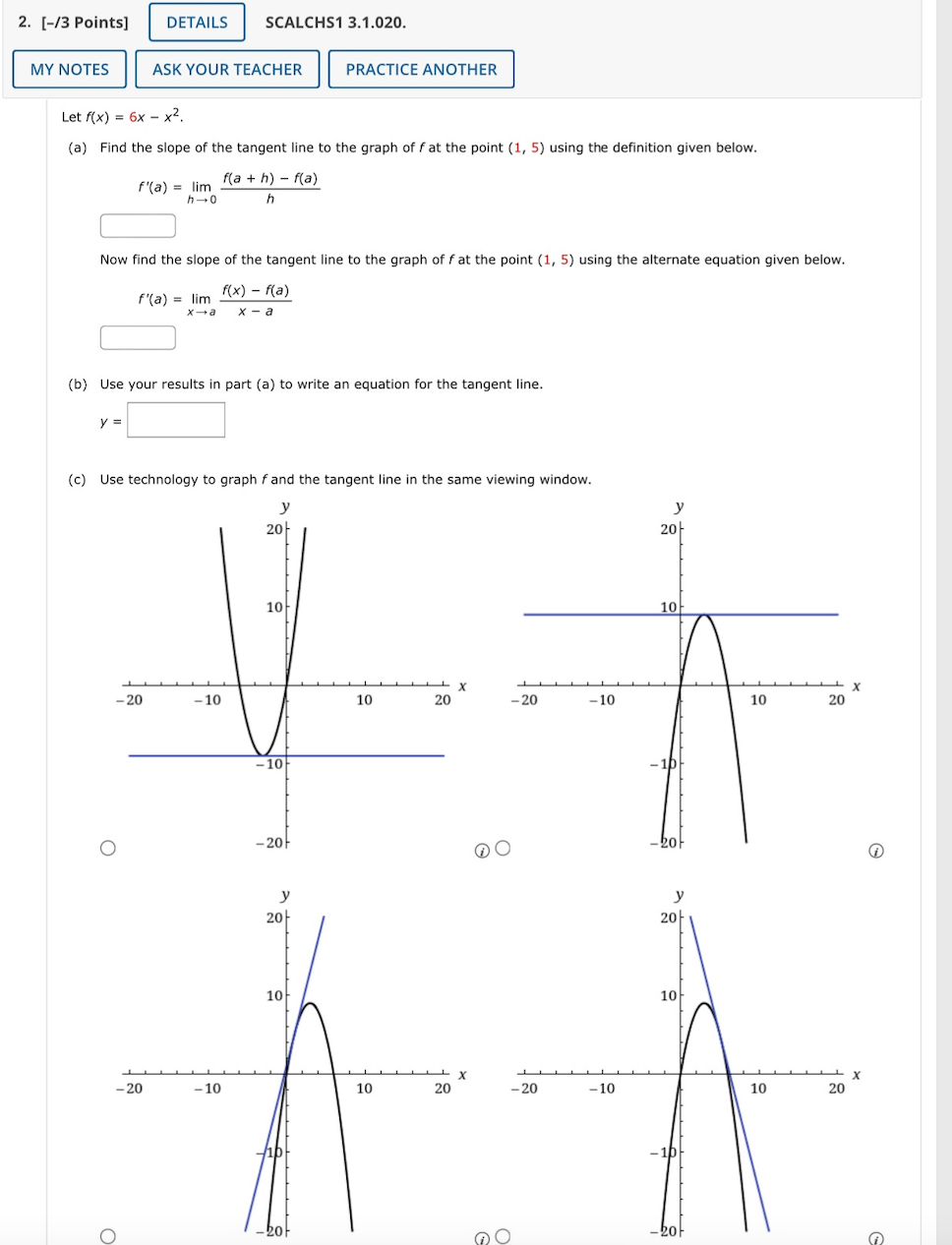 Solved Let F X 6x−x2 A Find The Slope Of The Tangent Line